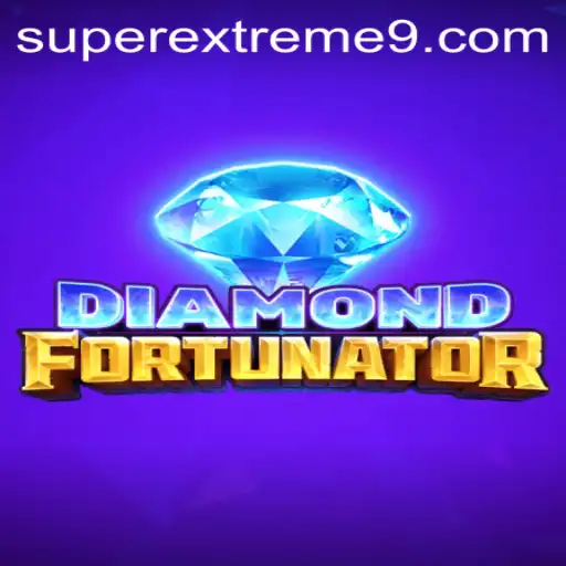 Unleashing the Adventure: DiamondFort SUPER EXTREME