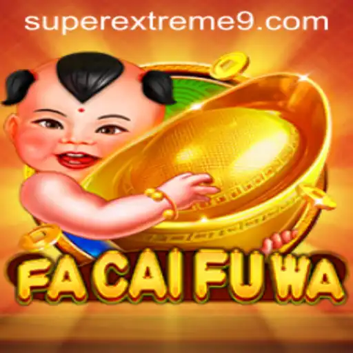 Experience the Thrills of FaCaiFuWa: SUPER EXTREME Edition