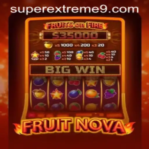 Embark on a SUper EXTREME Adventure with FruitNova: The Game That's Changing How We Play