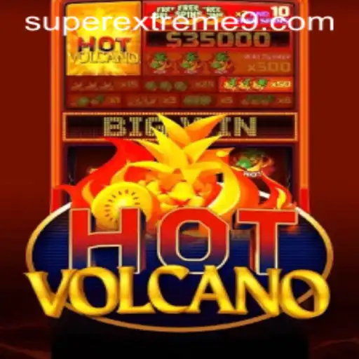 HotVolcano: Unleashing the SUPER EXTREME Excitement