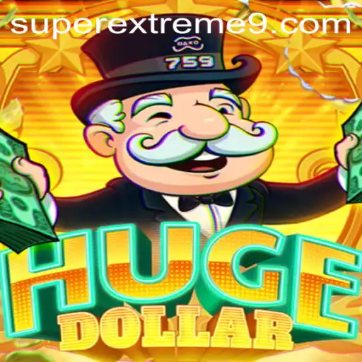 Introducing 'HugeDollar: SUPER EXTREME' - A Revolutionary Gaming Experience