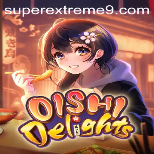 Explore the Thrilling World of OishiDelights