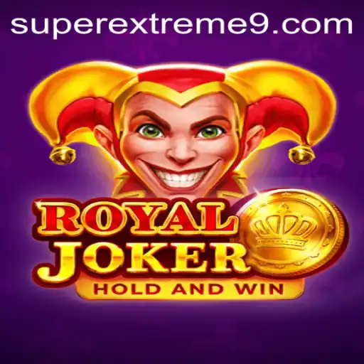 Exploring RoyalJoker: The Thrilling Adventure of SUPER EXTREME