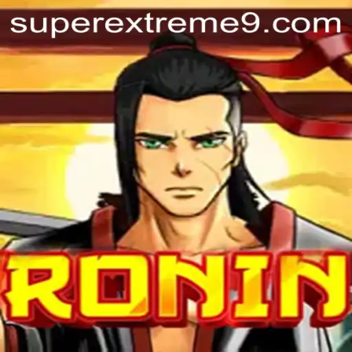 Ronin: An Epic Blend of Strategy and Adventure in the SUPER EXTREME Mode