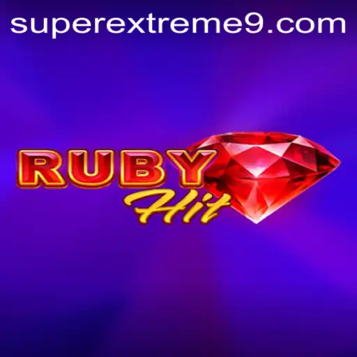 Experience RubyHit: The SUPER EXTREME Thrill